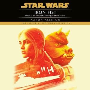Cover of Iron Fist: Star Wars Legends (Wraith Squadron) by Aaron Allston