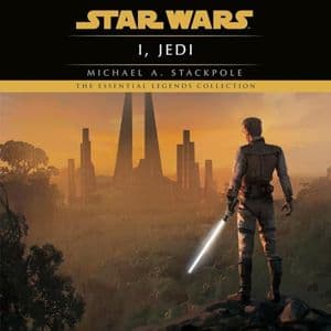 Cover of I, Jedi: Star Wars Legends by Michael A. Stackpole