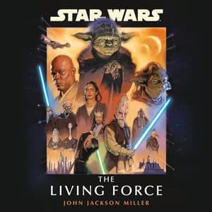Cover of Star Wars: The Living Force by John Jackson Miller